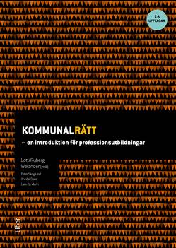Kommunalrätt : en introduktion för professionsutbildningar