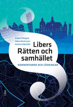 Libers Rätten och samhället Kommentarer och lösningar