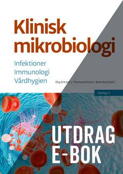 Klinisk mikrobiologi e-bok, Utdrag kapitel 3-5 o 13 