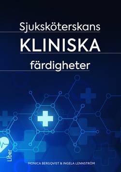 Sjuksköterskans kliniska färdigheter