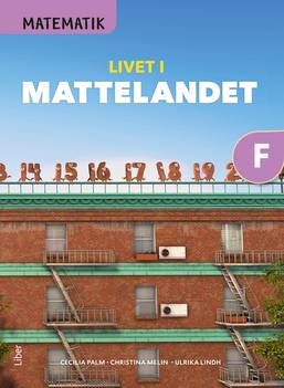 Matematik Livet i Mattelandet Grundbok F