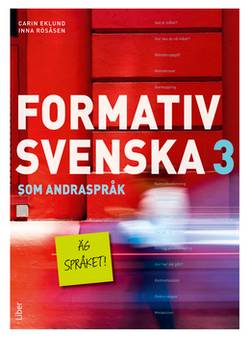 Formativ svenska som andraspråk 3