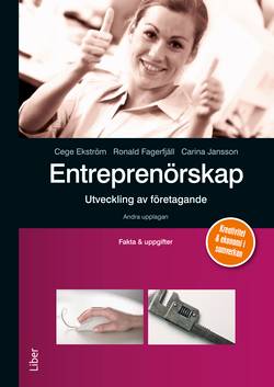 Entreprenörskap - Utveckling av företagande Fakta och uppgifter Onlinebok Grupplicens 12 mån
