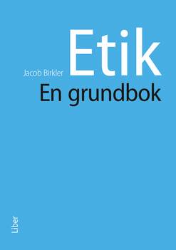 Etik - en grundbok