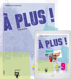 À plus ! åk 9 övningsbok med Digitalt Övningsmaterial