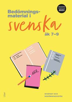 Bedömningsmaterial i svenska åk 7-9 (nedladdningsbar)