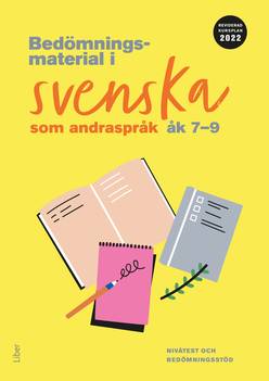 Bedömningsmaterial i svenska som andraspråk åk 7-9 (nedladdningsbar)