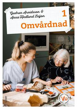 Omvårdnad 1 Fakta och uppgifter