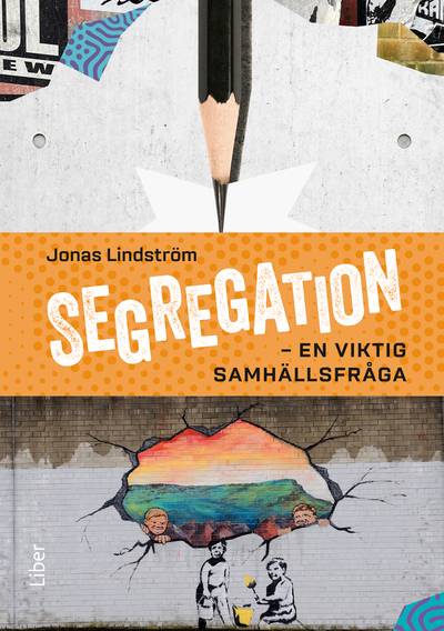 Segregation - en viktig samhällsfråga