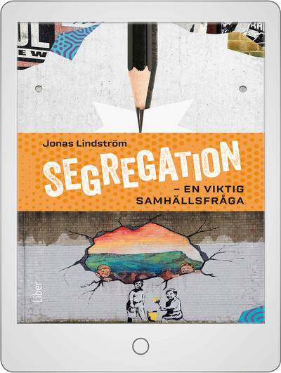 Segregation - en viktig samhällsfråga Lärarguide (nedladdningsbar)