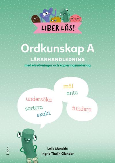 Liber Läs Ordkunskap A Lärarhandledning med elevmaterial