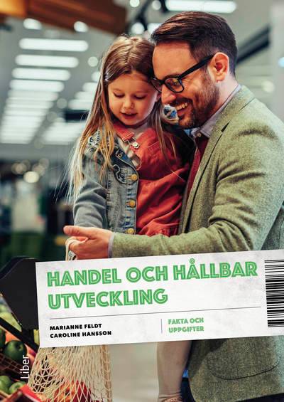 Handel och hållbar utveckling Fakta och uppgifter