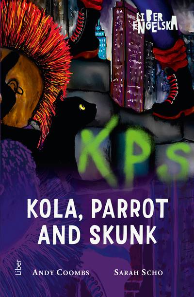 Kola, Parrot and Skunk