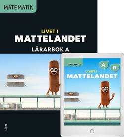 Matematik Livet i Mattelandet Lärarbok A med Lärarwebb