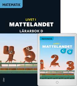 Matematik Livet i Mattelandet Lärarbok D med Lärarwebb