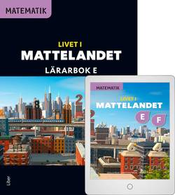 Matematik Livet i Mattelandet Lärarbok E med Lärarwebb