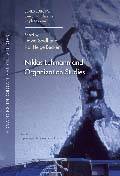 Niklas Luhmann and Organizational Studies