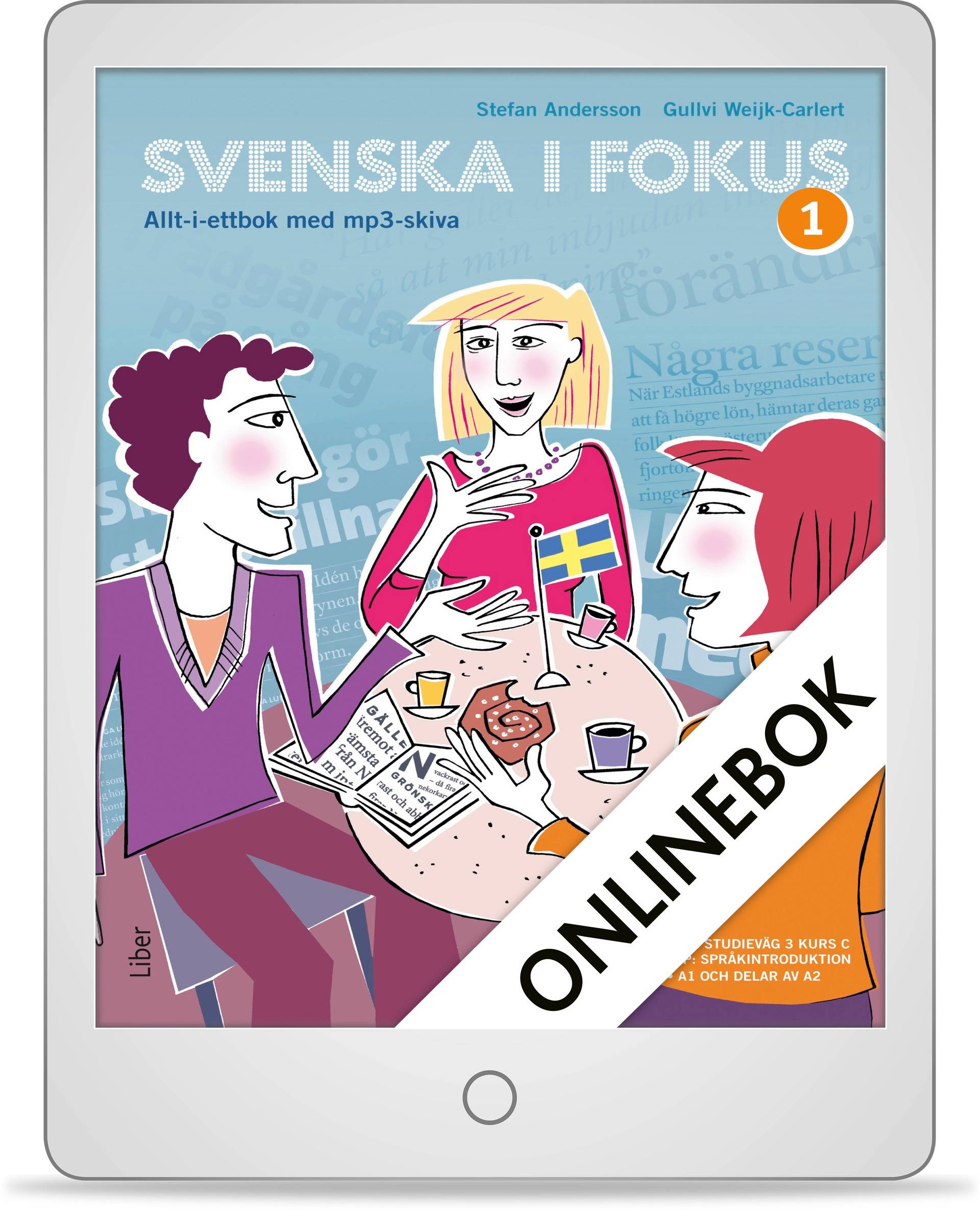 Svenska i fokus 1 Onlinebok (12 mån)