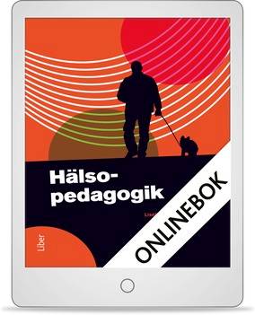 Hälsopedagogik uppl 3 Onlinebok (12 mån)