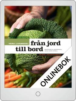 Våra livsmedel från jord till bord Onlinebok Grupplicens 12 mån