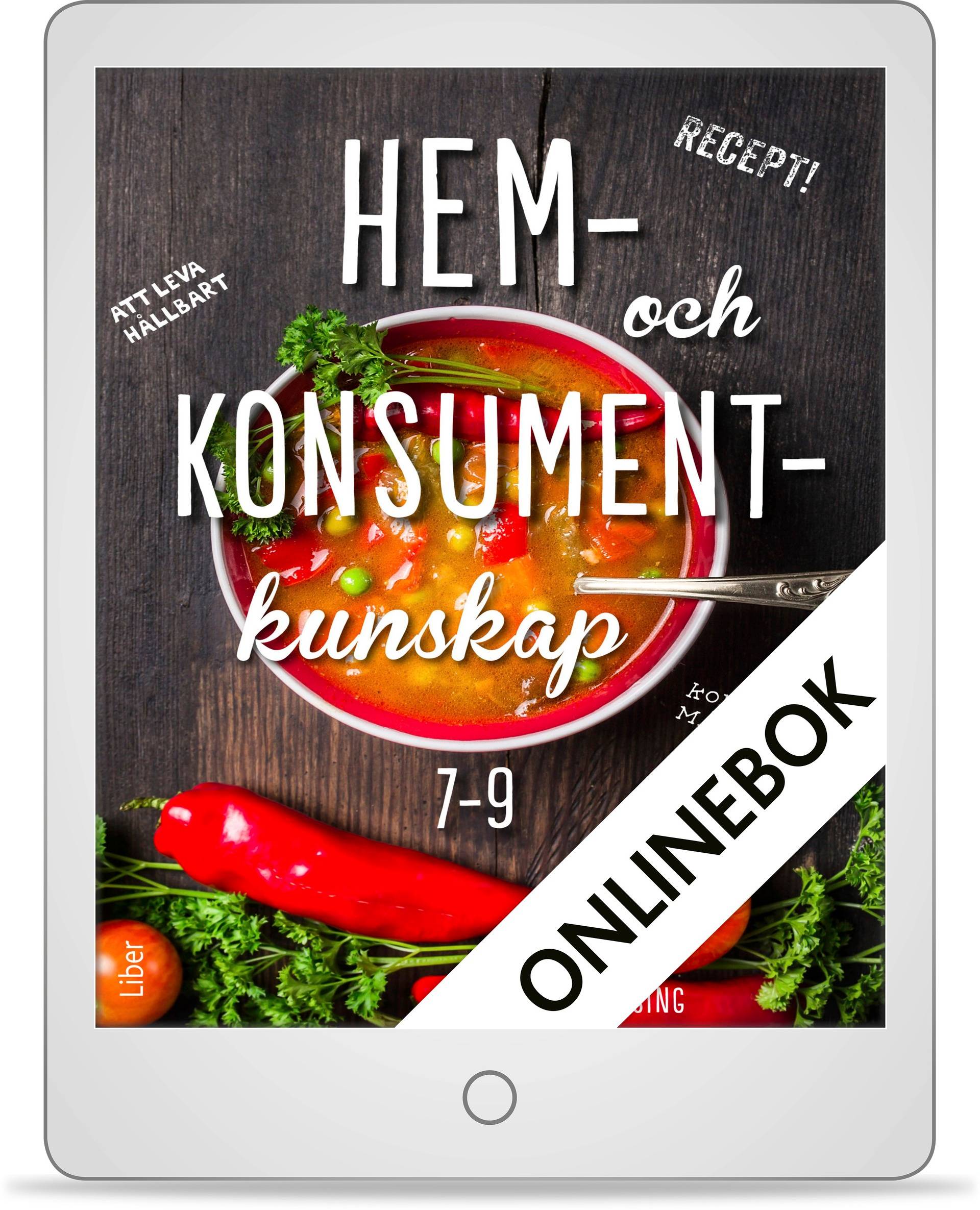 Hem- och konsumentkunskap år 7-9 Onlinebok Grupplicens 12 mån