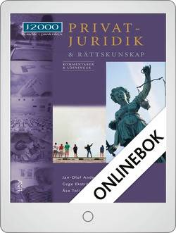 J2000 Privatjuridik och rättskunskap Kommentarer och lösningar Onlinebok Grupplicens 12 mån