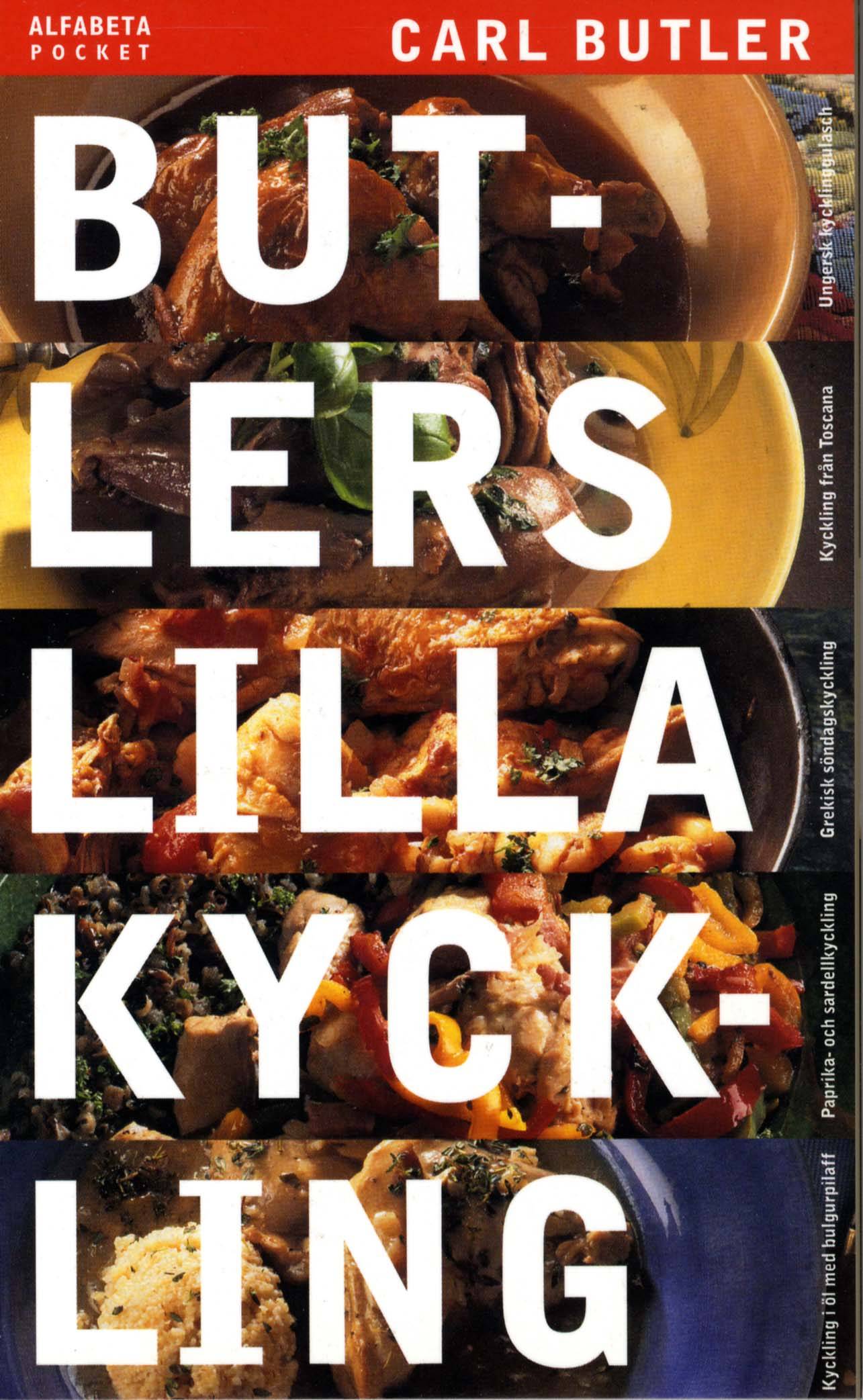 Butlers lilla kyckling