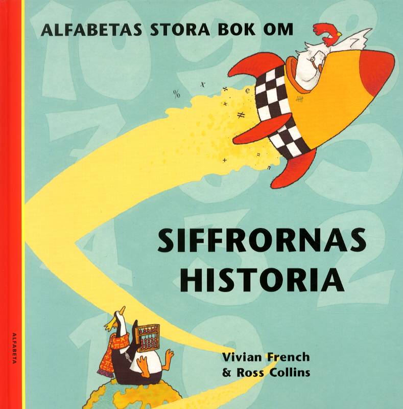 Alfabetas stora bok om siffrornas historia