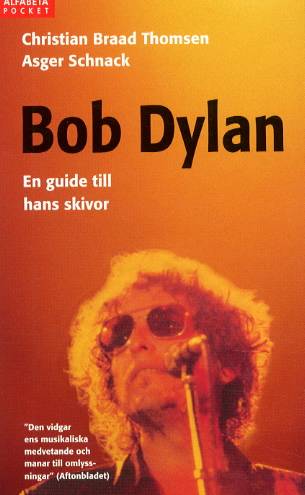 Bob Dylan-en guide till hans skivor