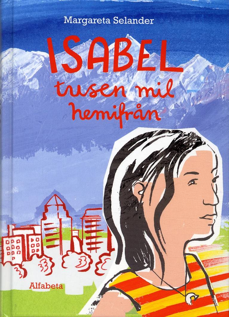 Isabel : tusen mil hemifrån