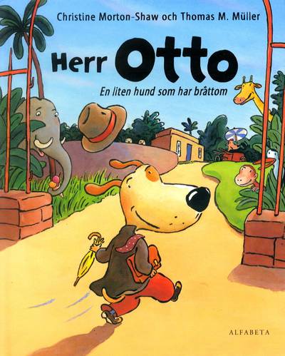 Herr Otto : en liten hund som har bråttom