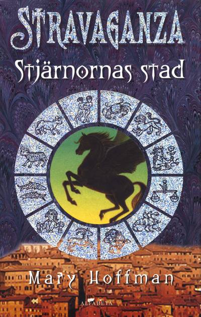 Stravaganza : stjärnornas stad