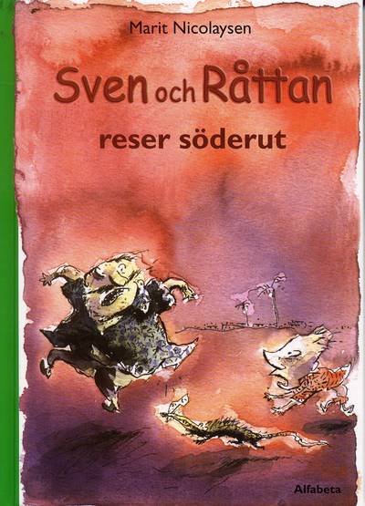 Sven och Råttan reser söderut