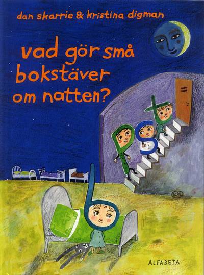 Vad gör små bokstäver om natten?