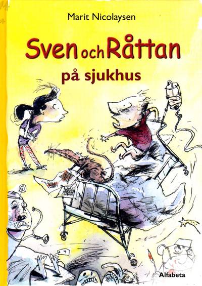 Sven och Råttan på sjukhus
