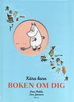 Kära barn : boken om dig