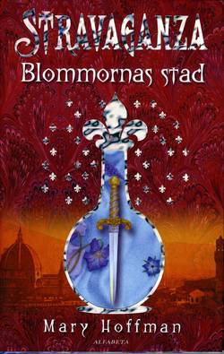 Stravaganza : blommornas stad