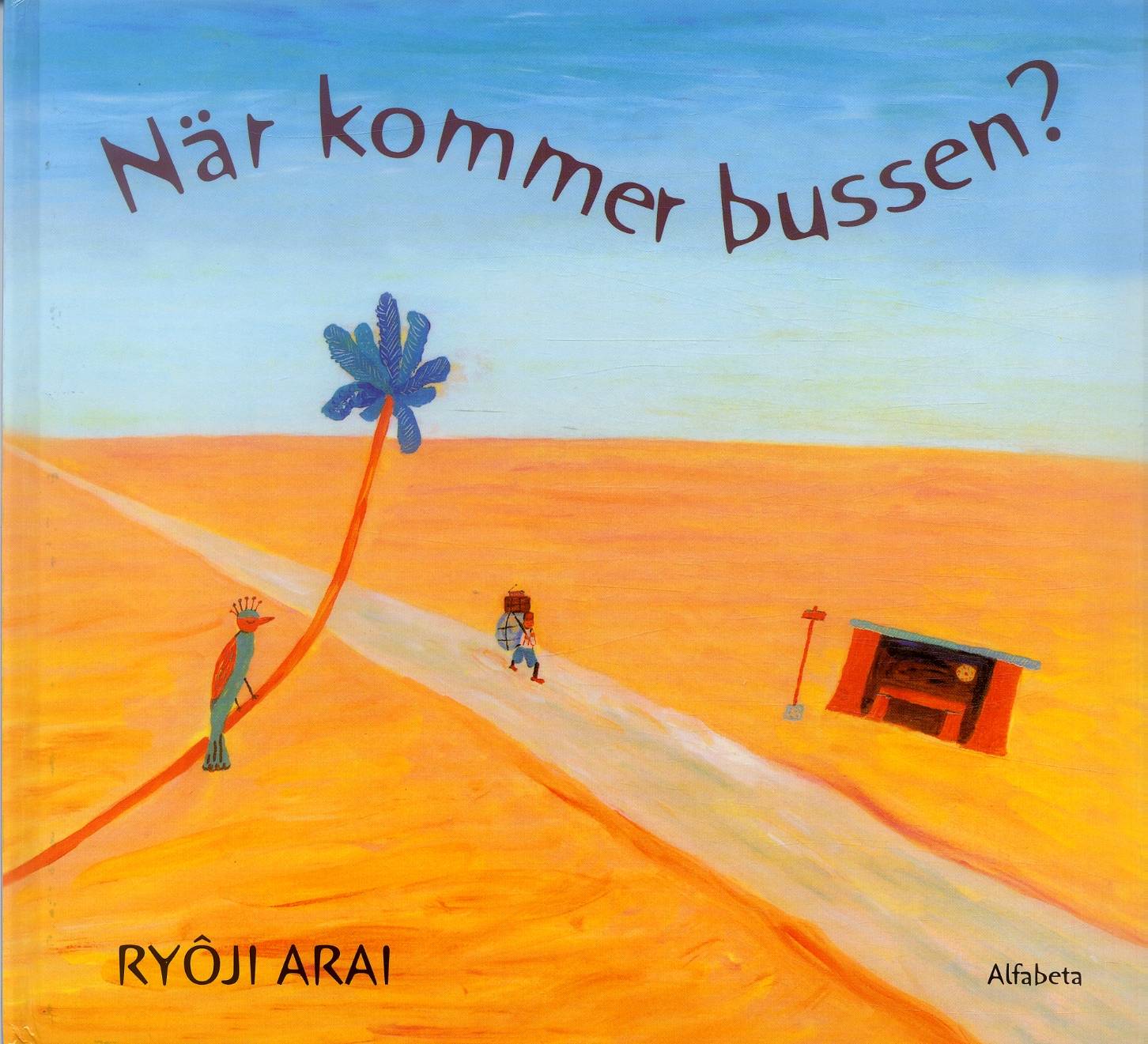 När kommer bussen?