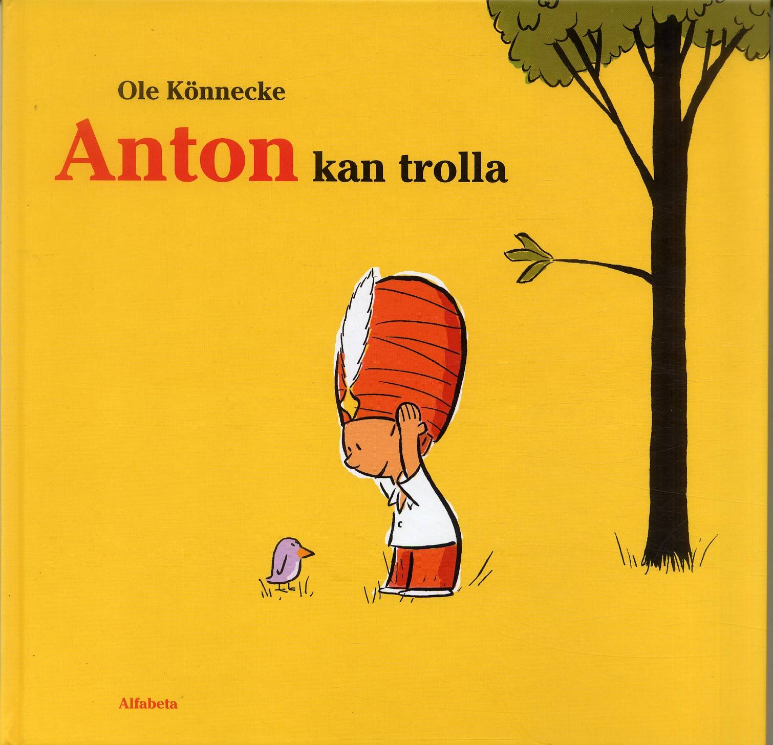 Anton kan trolla