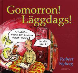 Gomorron! Läggdags!