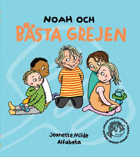 Noah och bästa grejen