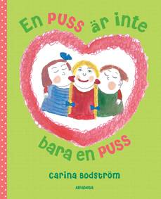 En puss är inte bara en puss