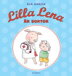 Lilla Lena är doktor