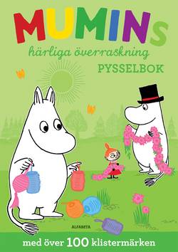 Mumins härliga överraskning - Pysselbok med 100 stickers