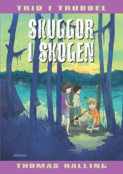 Skuggor i skogen