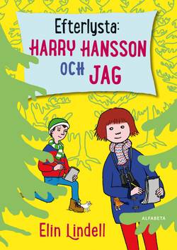 Efterlysta: Harry Hansson och jag