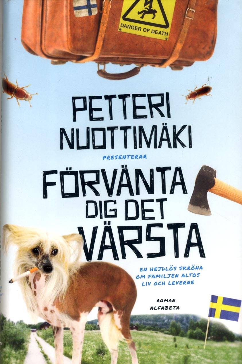 Förvänta dig det värsta