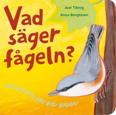 Vad säger fågeln?