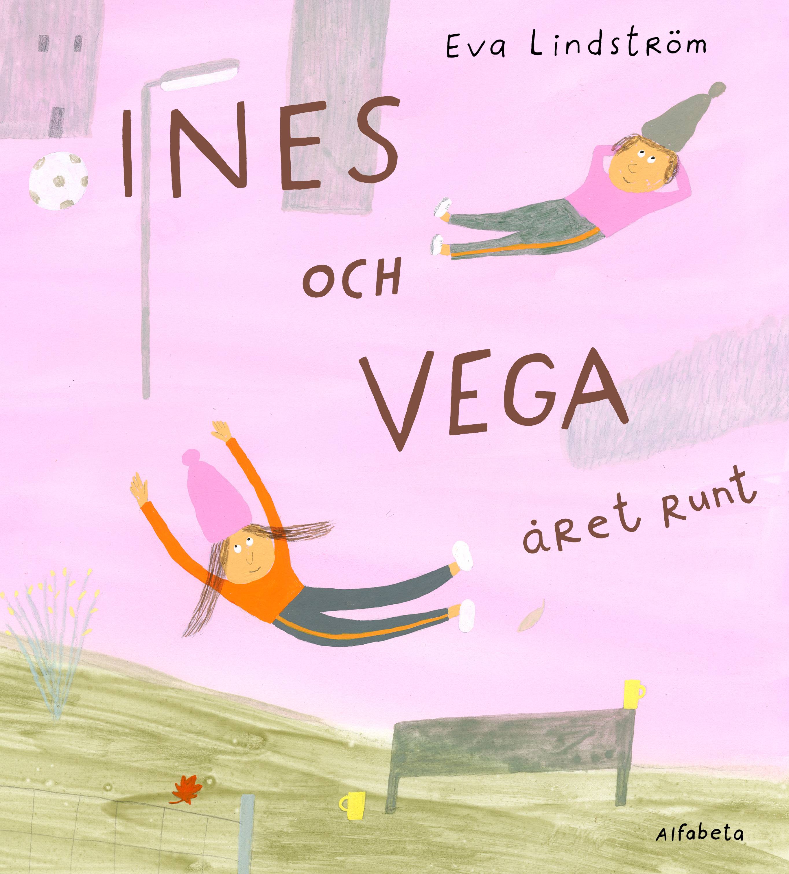 Ines och Vega året runt