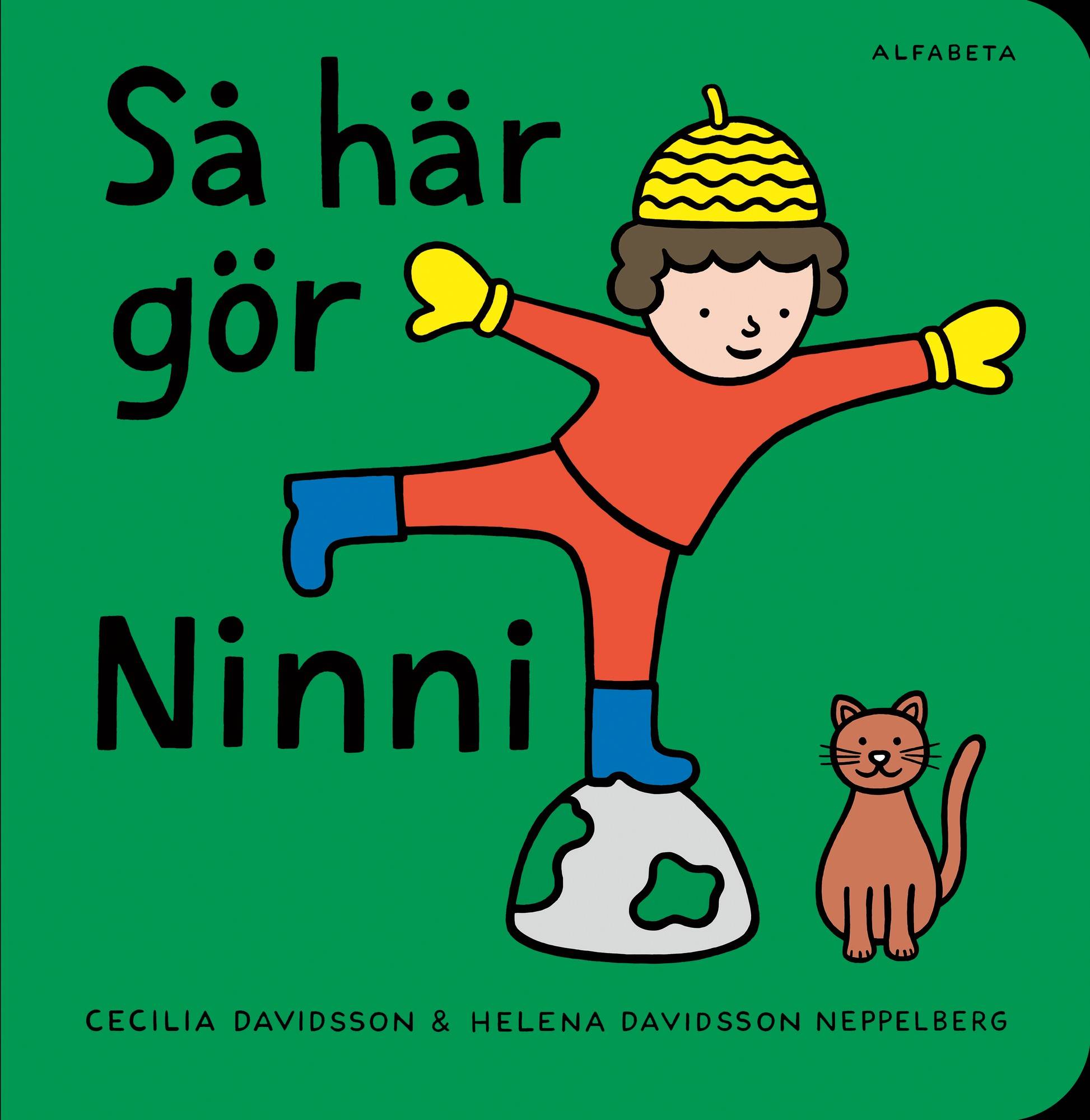 Så här gör Ninni